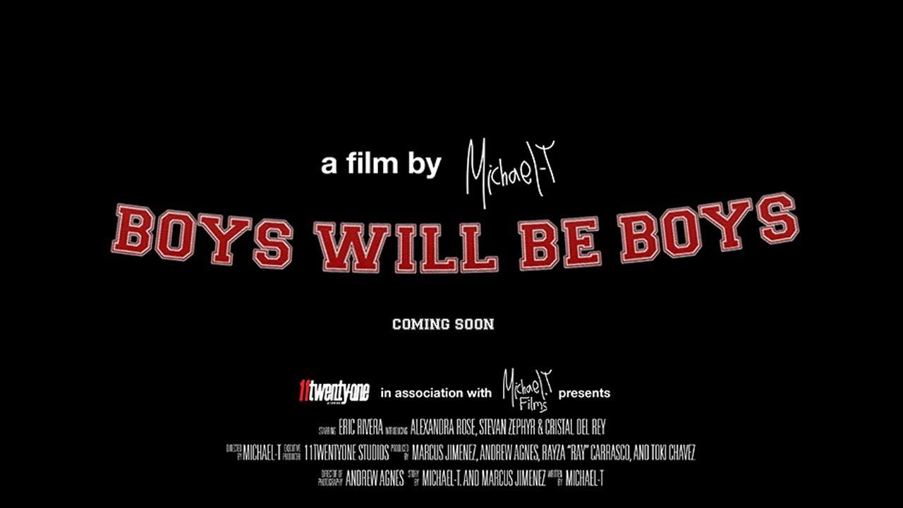 BOYS WILL BE BOYS Trailer