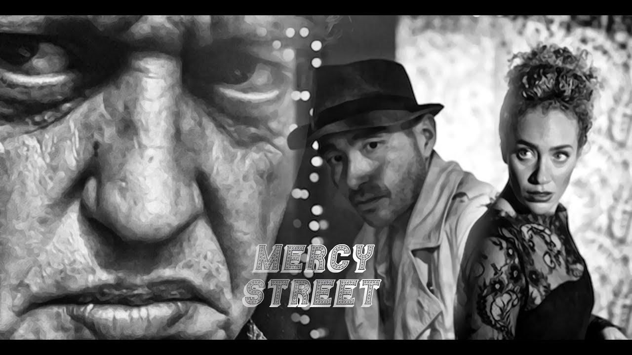 Mercy Street Trailer