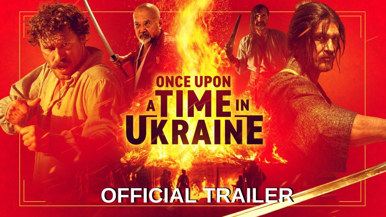 Once Upon a Time in Ukraine Trailer