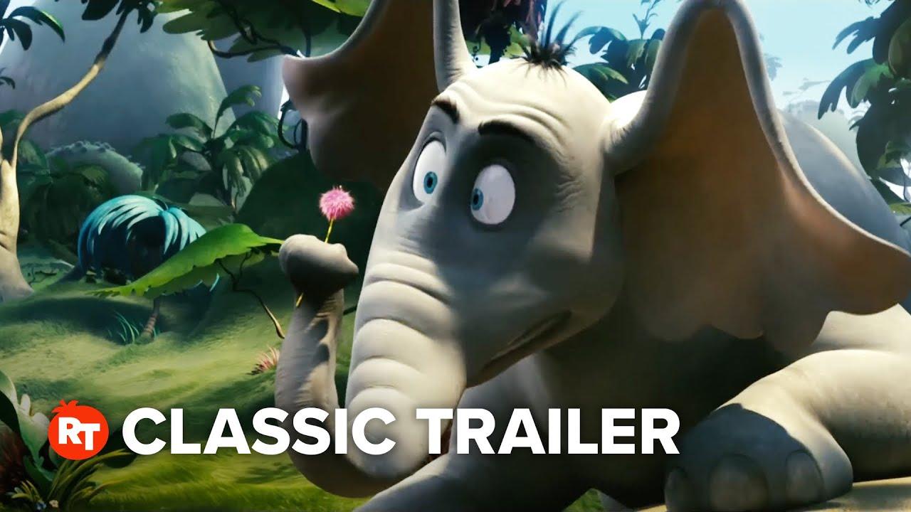 Horton Hears a Who! Trailer