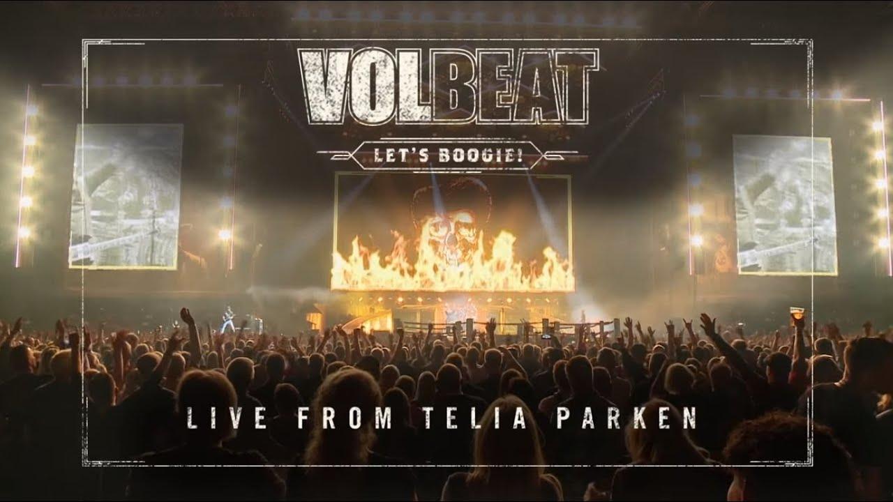 Volbeat - Let’s Boogie! Live from Telia Parken Trailer
