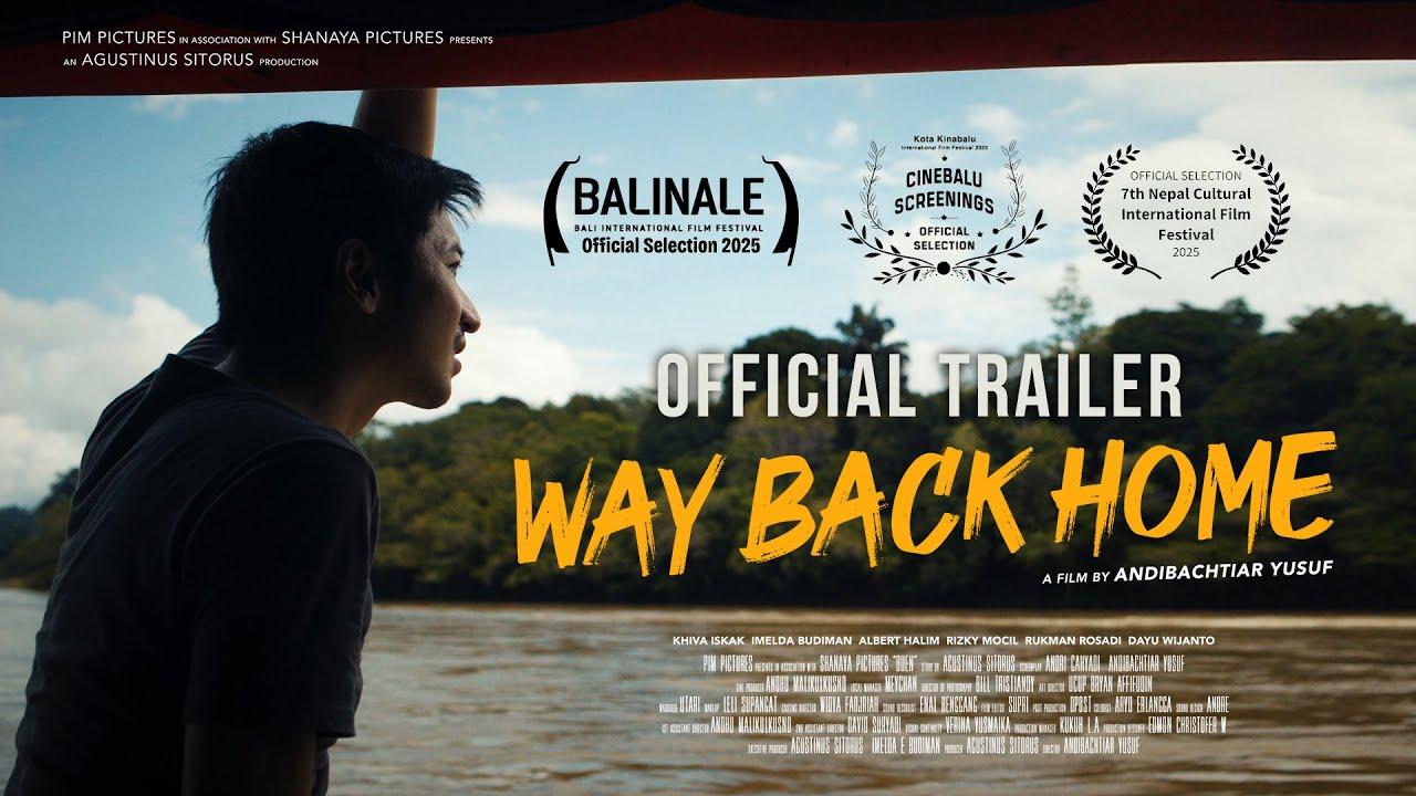 Way Back Home Trailer