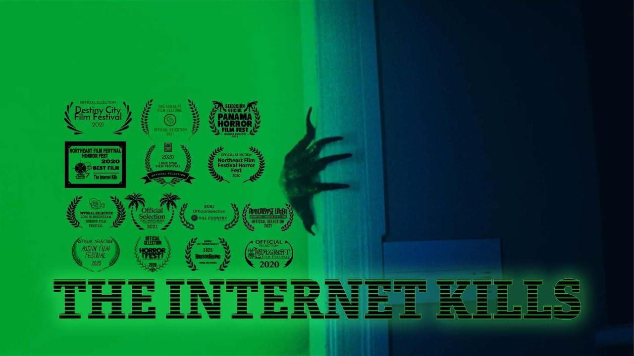 The Internet Kills Trailer