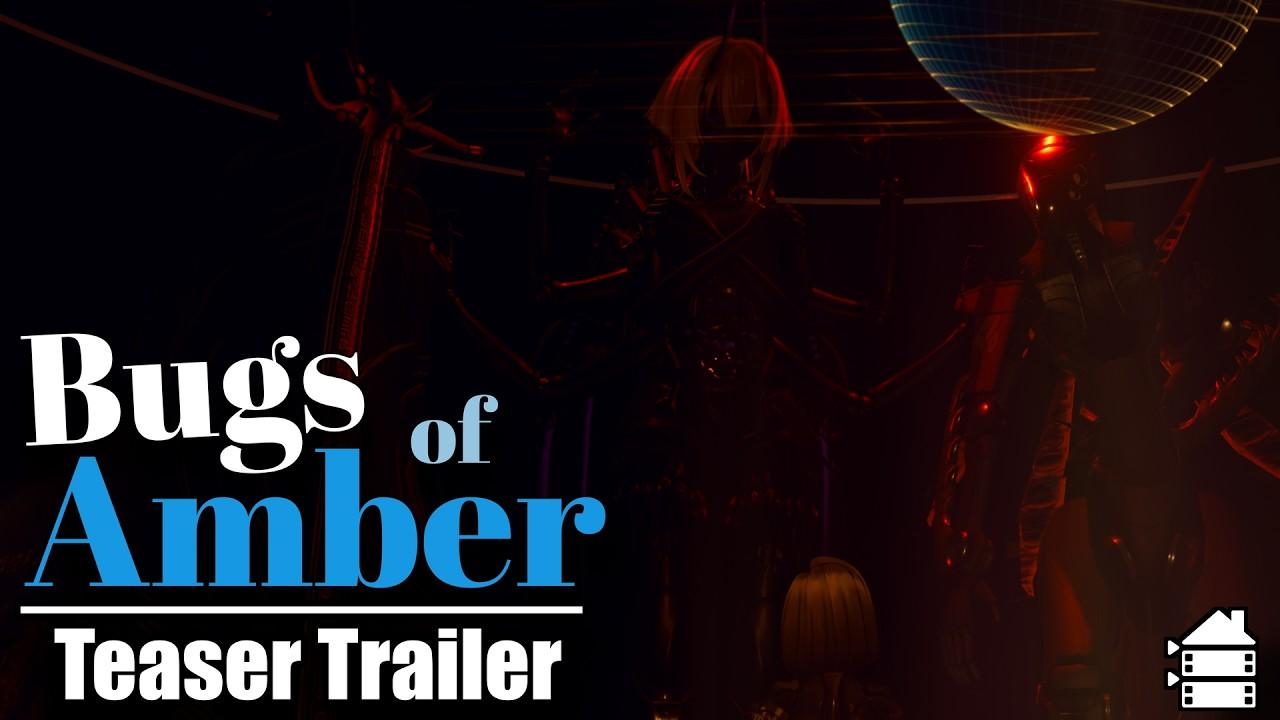 Bugs of Amber Trailer