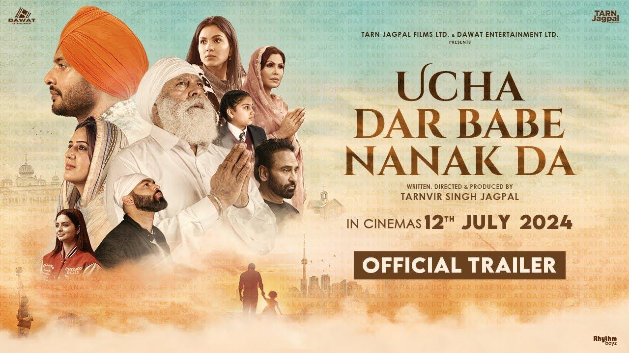Ucha Dar Babe Nanak Da Trailer