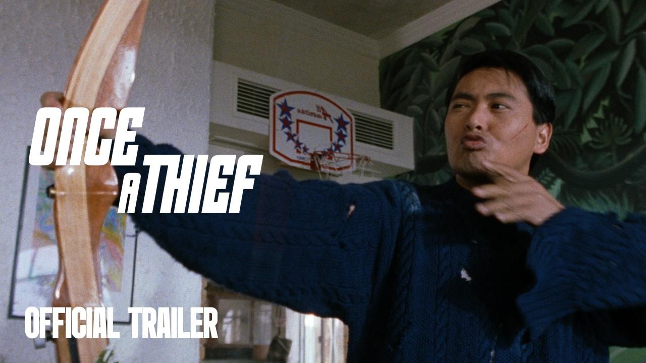 Once a Thief Trailer
