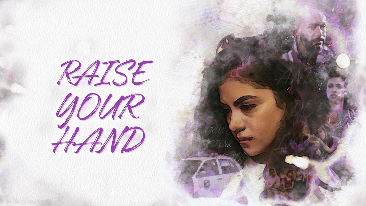Raise Your Hand Trailer