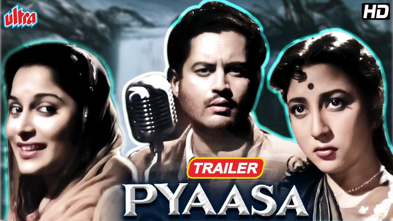 Pyaasa Trailer