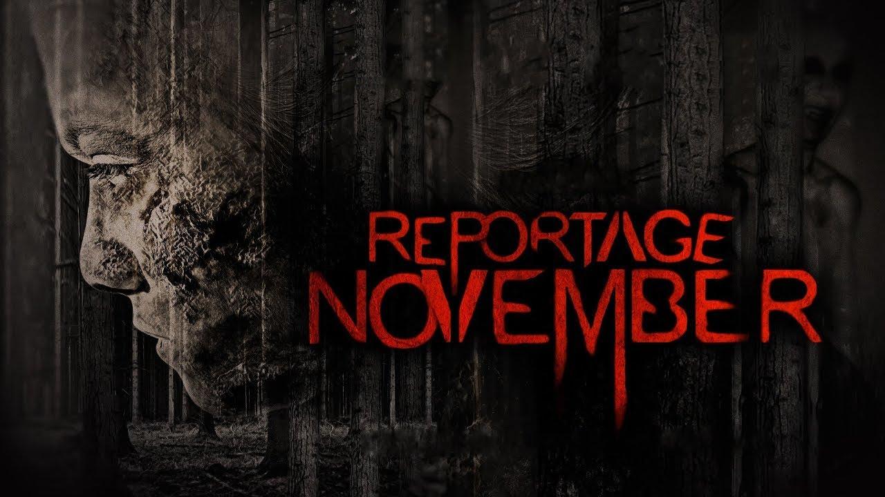 Reportage November Trailer
