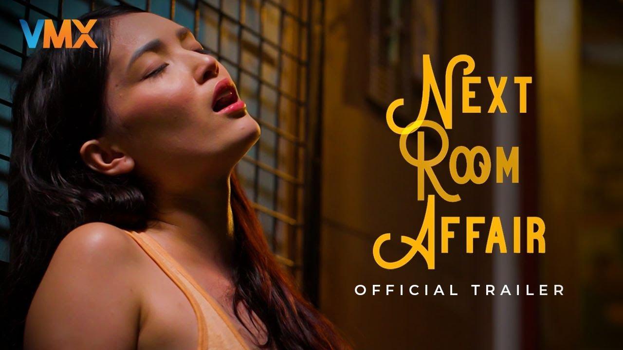 Next Room Affair Trailer