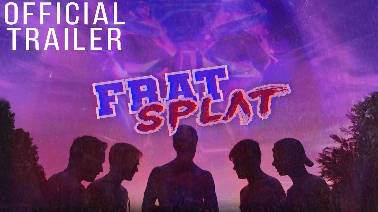 Frat Splat Trailer