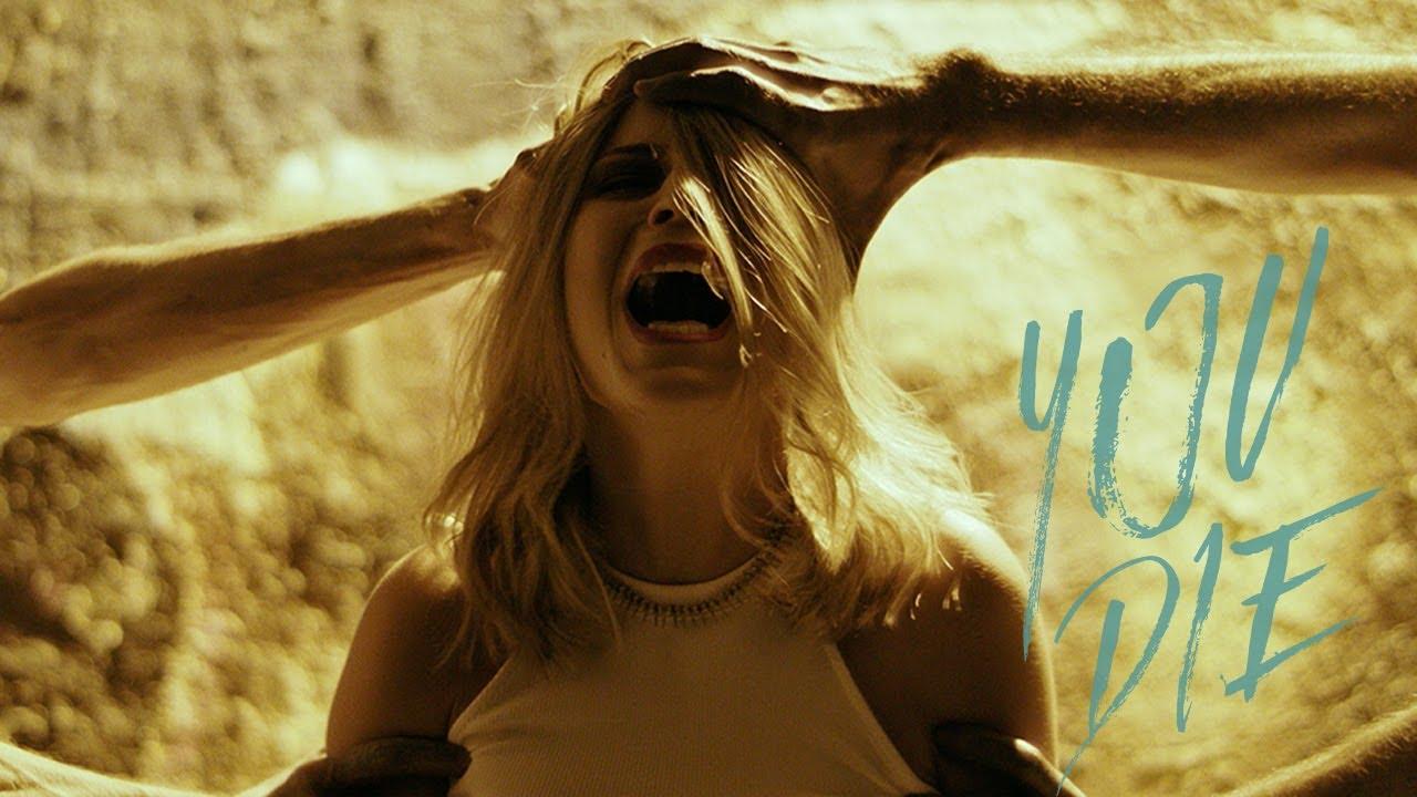 You Die Trailer
