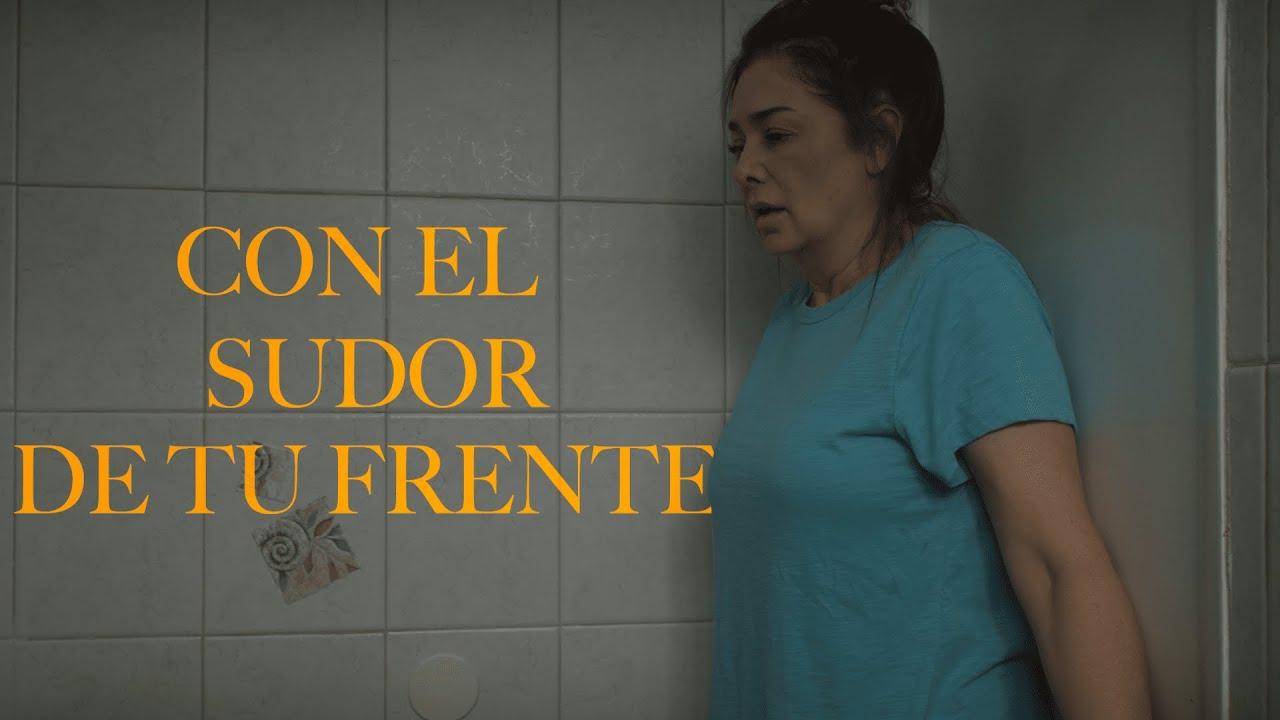 Con El Sudor De Tu Frente Trailer