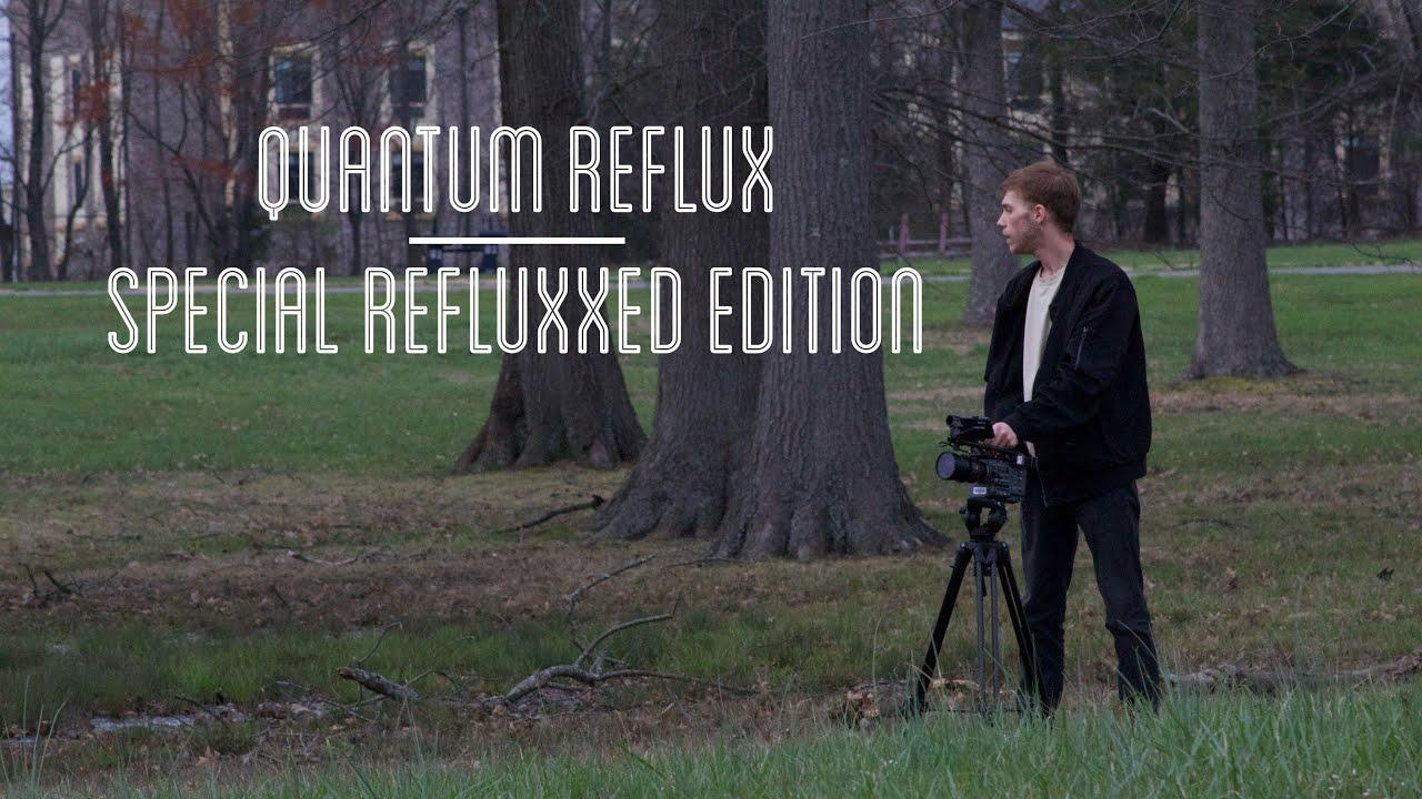 Quantum Reflux Trailer