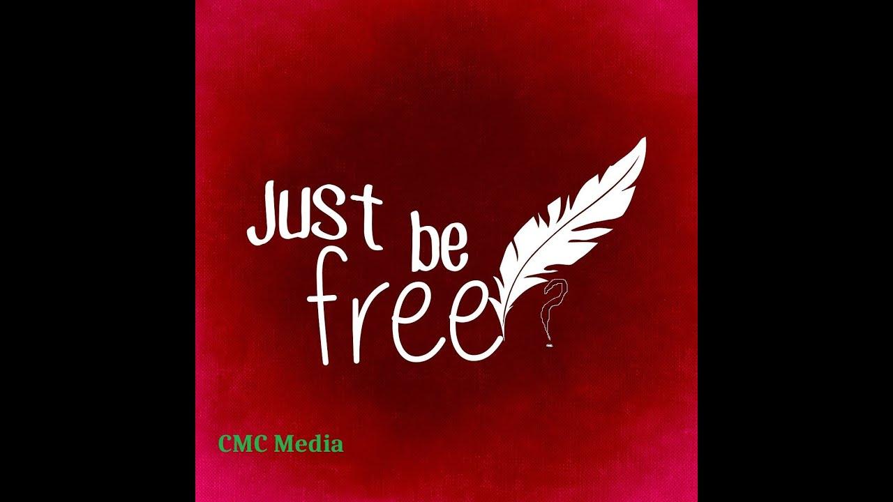 Just Be Free? Trailer