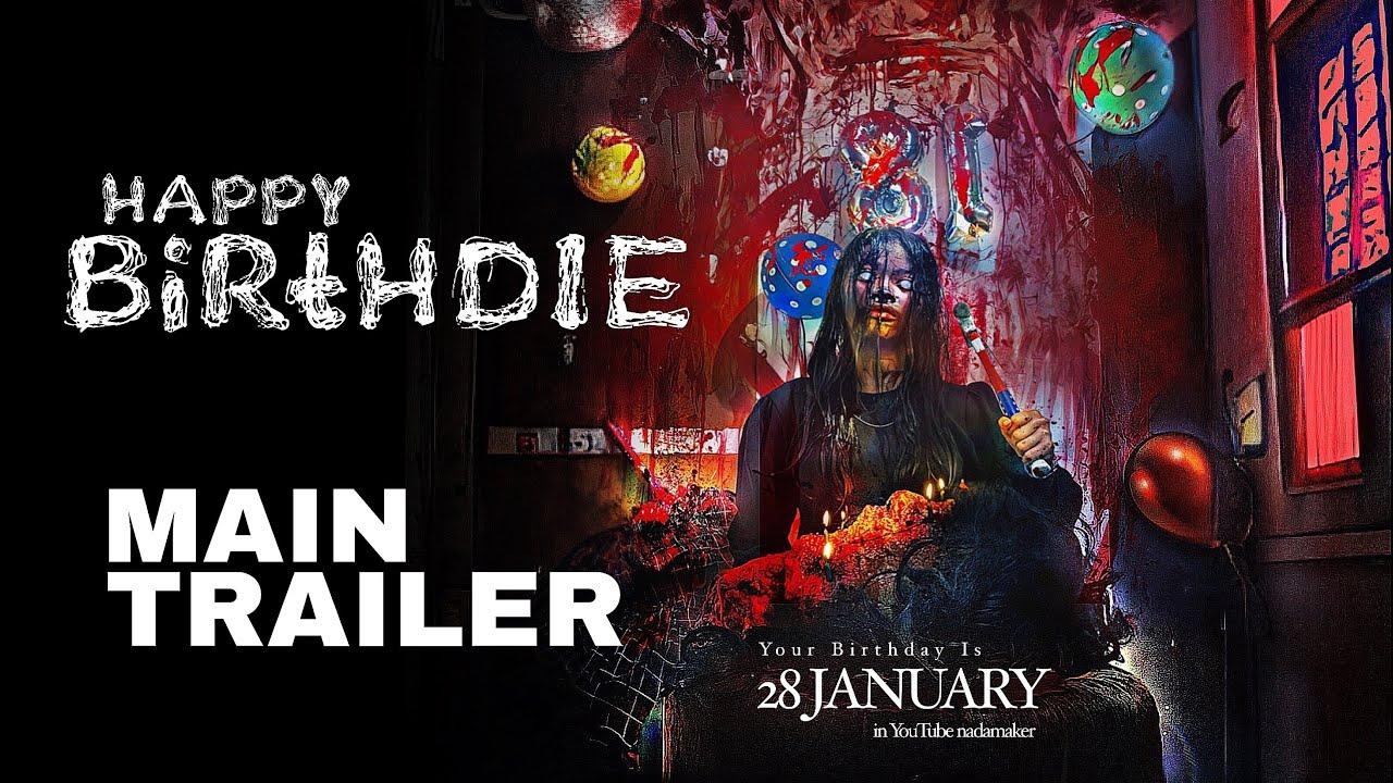 Happy Birthdie Trailer