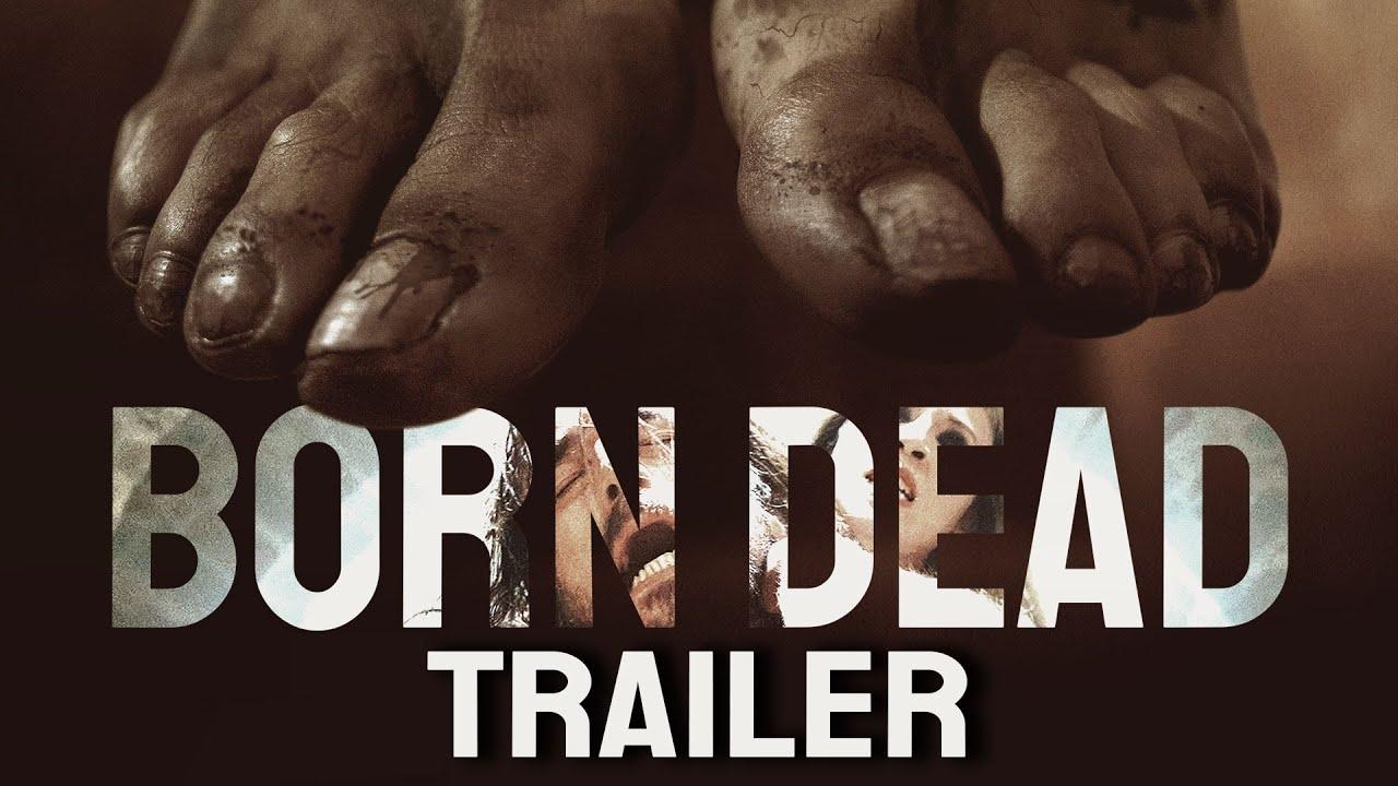 Born Dead Trailer