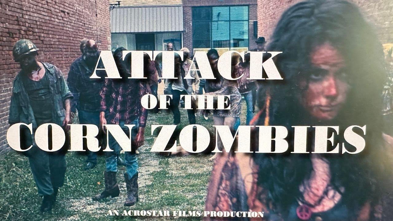 Attack of the Corn Zombies Trailer