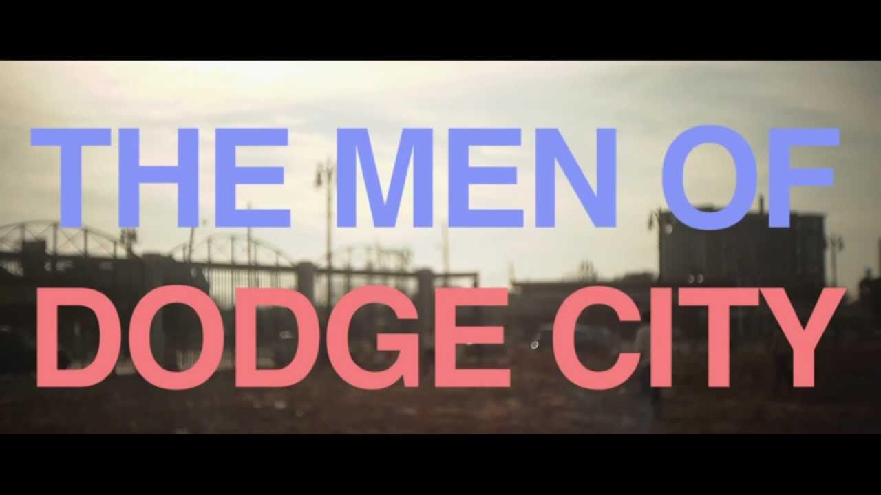 The Men of Dodge City Trailer