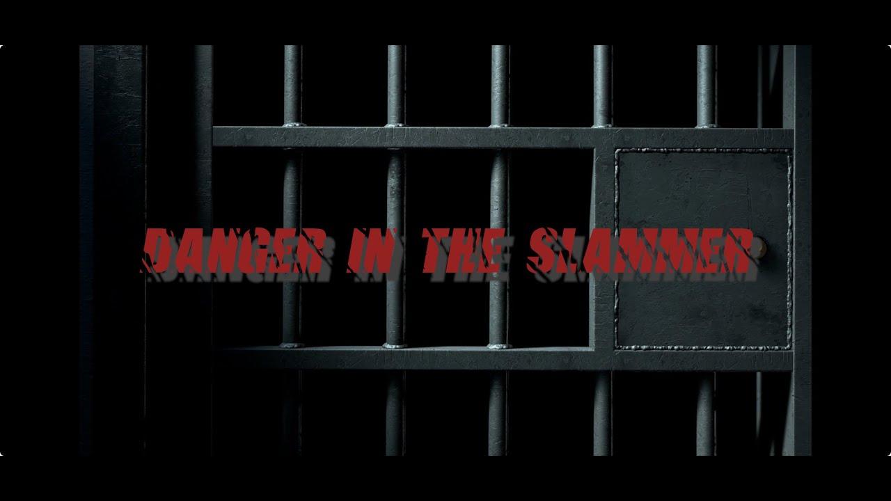 Danger in the Slammer Trailer