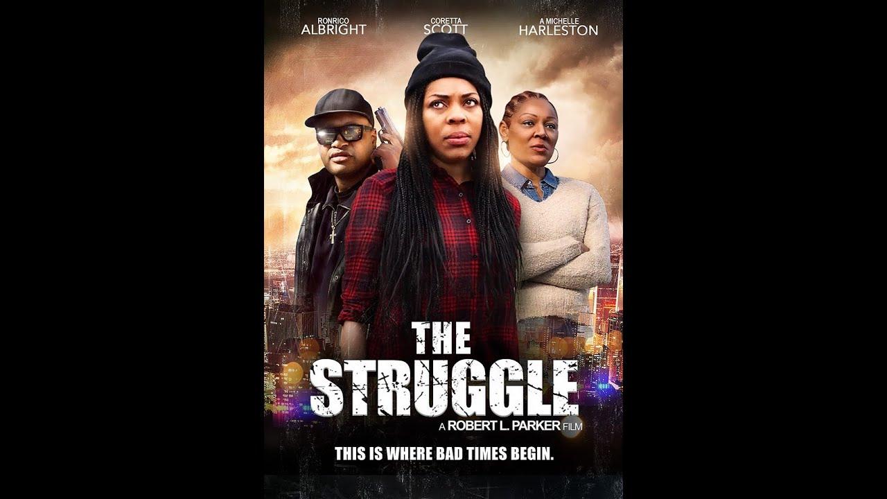 The Struggle Trailer