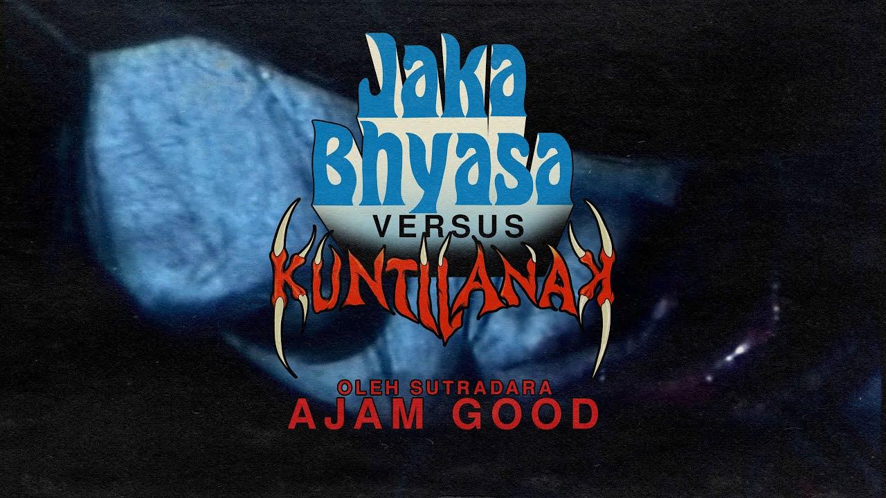Jaka Bhyasa VS Kuntilanak Trailer
