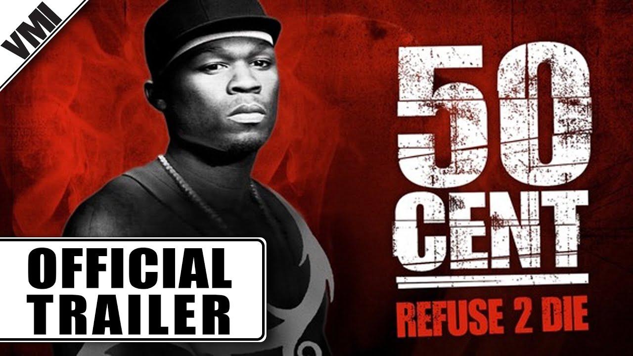 50 Cent: Refuse 2 Die Trailer