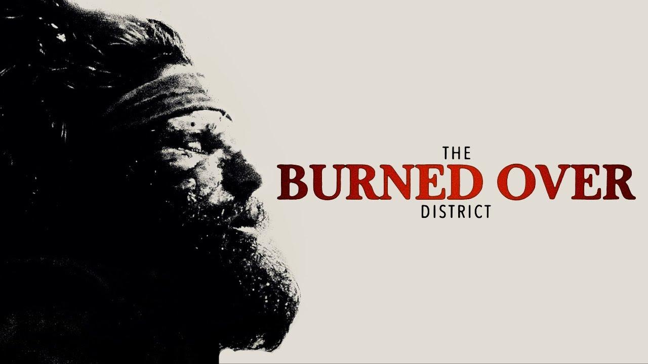 The Burned Over District Trailer