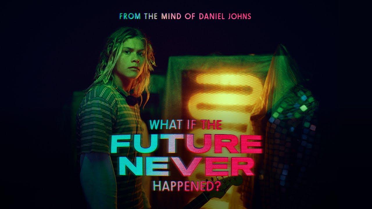 What If the Future Never Happened? Trailer