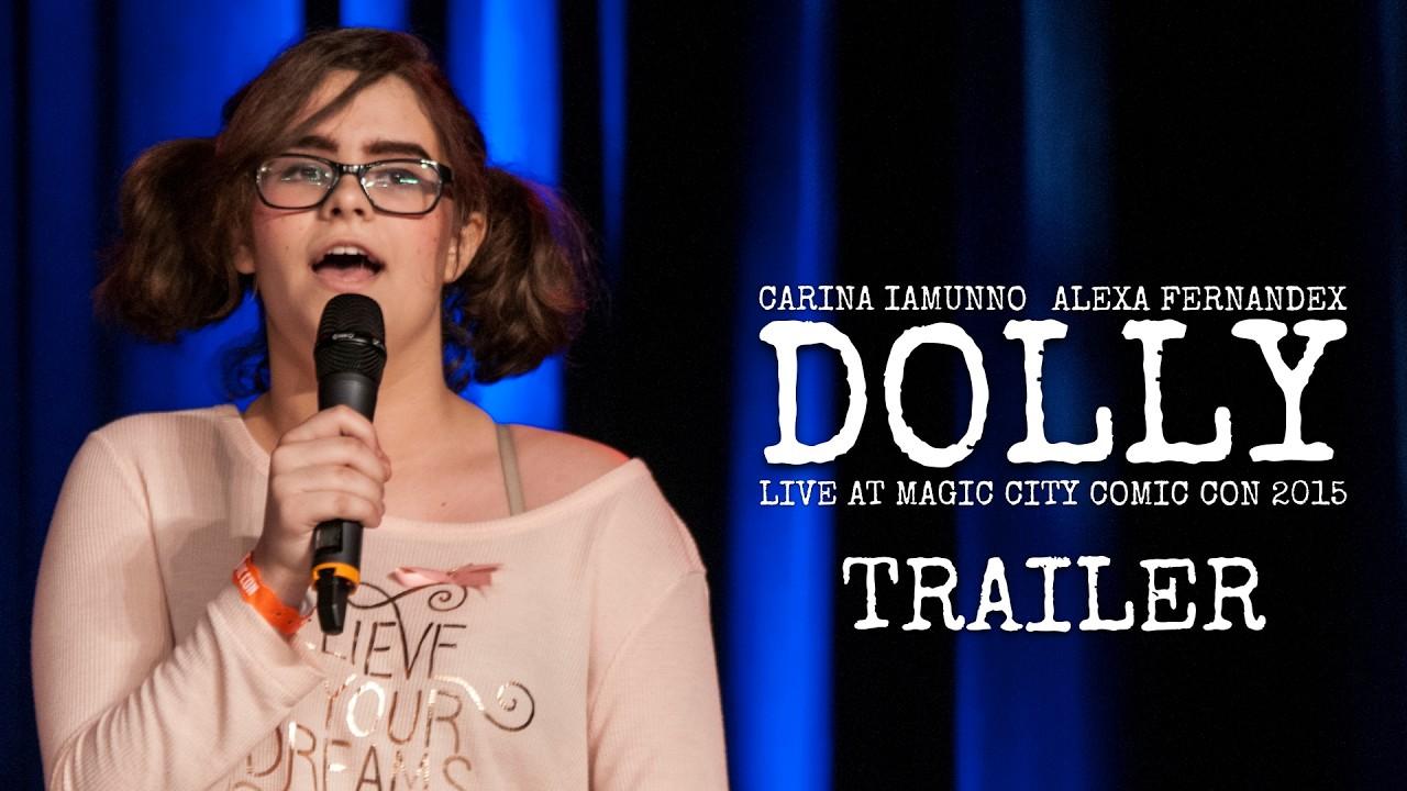 Dolly: Live At Magic City Comic Con 2015 Trailer