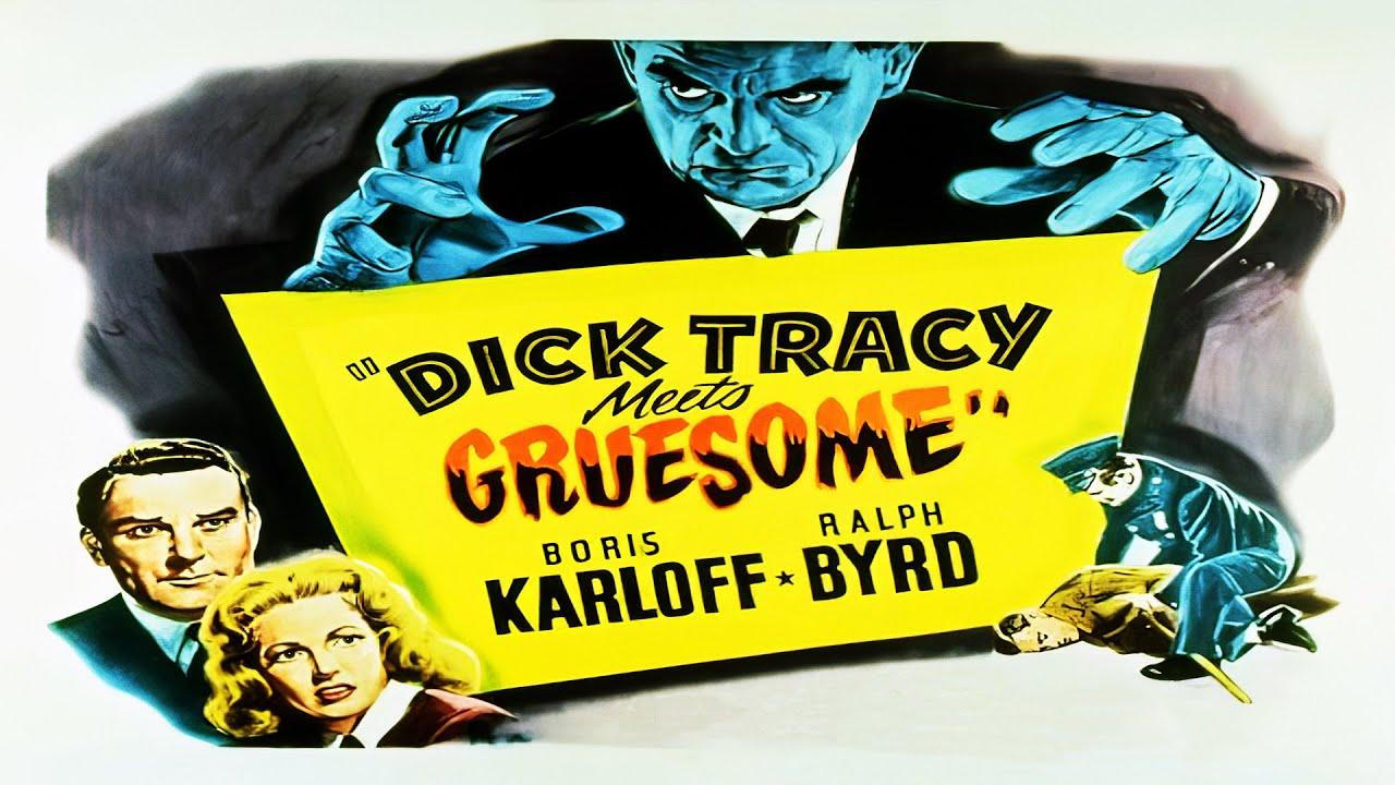 Dick Tracy Meets Gruesome Trailer