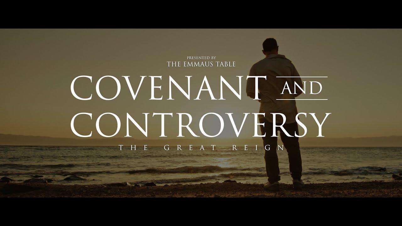 Covenant and Controversy: The Great Reign Trailer