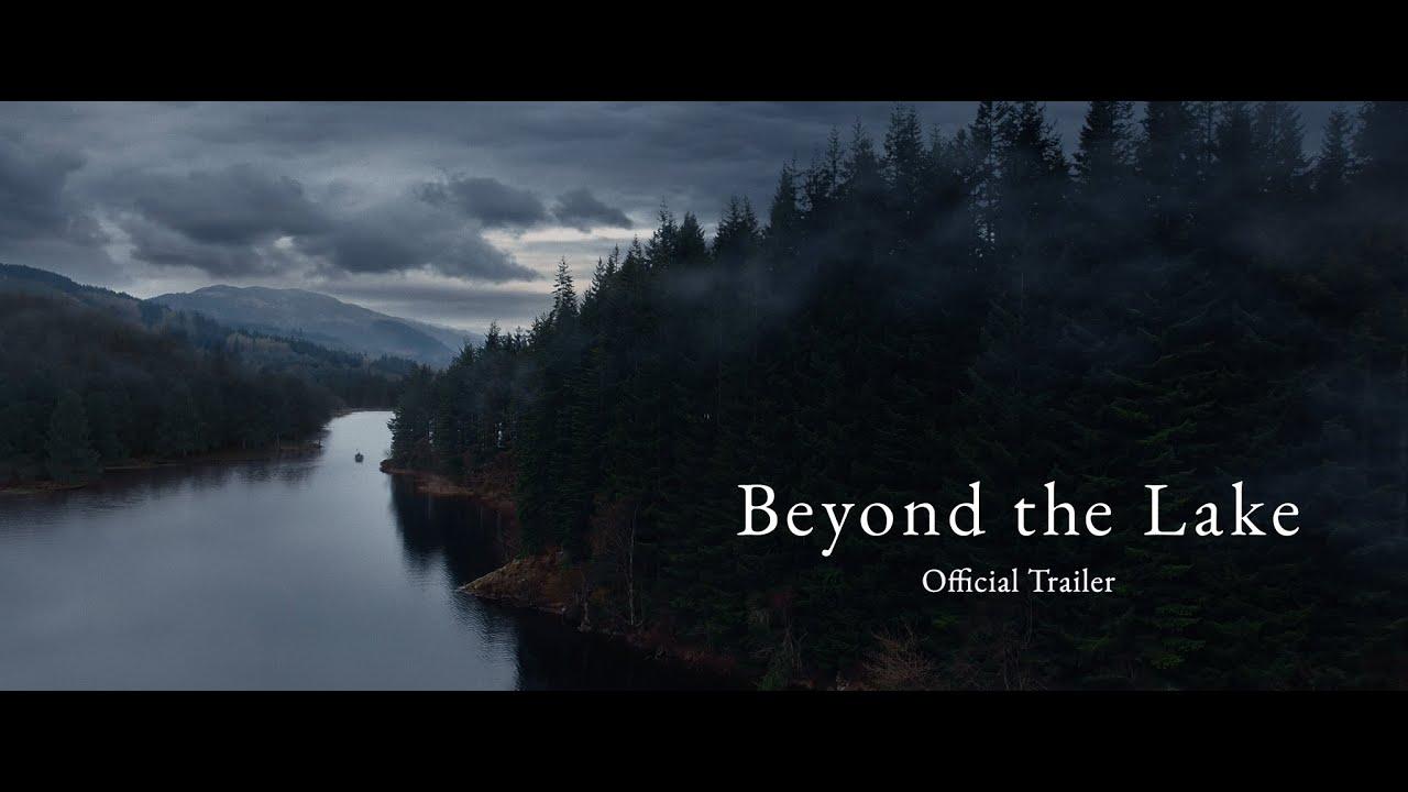 Beyond the Lake Trailer