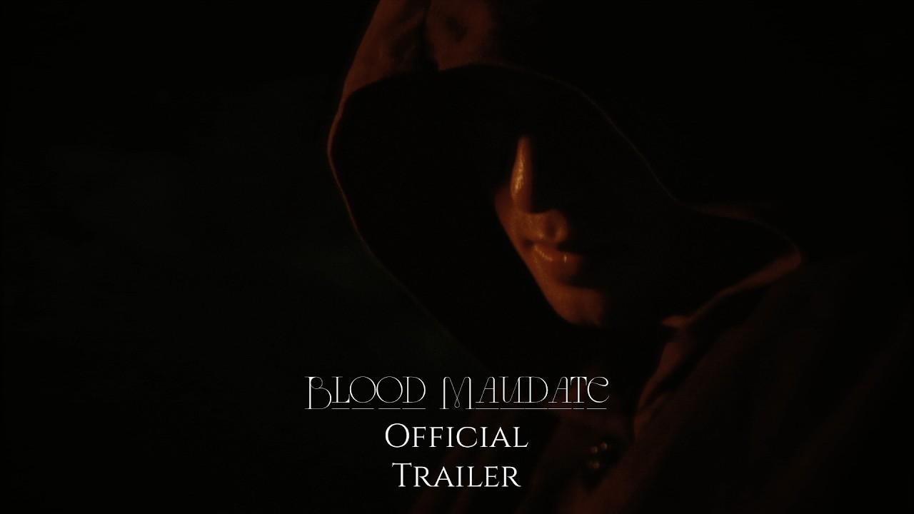 Blood Mandate Trailer