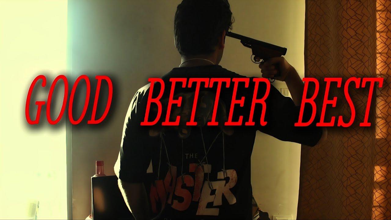 Good Better Best Trailer