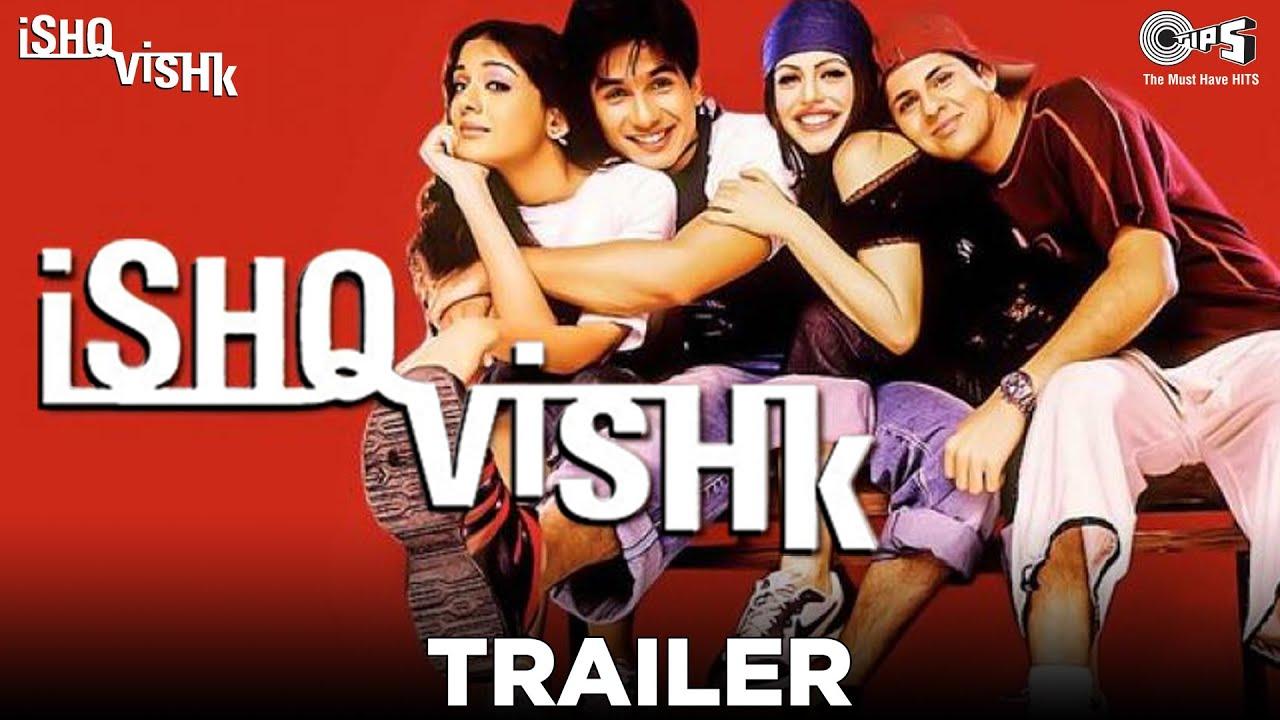 Ishq Vishk Trailer