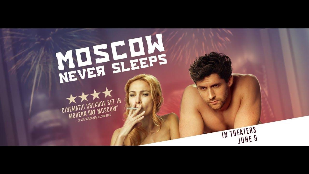 Moscow Never Sleeps Trailer