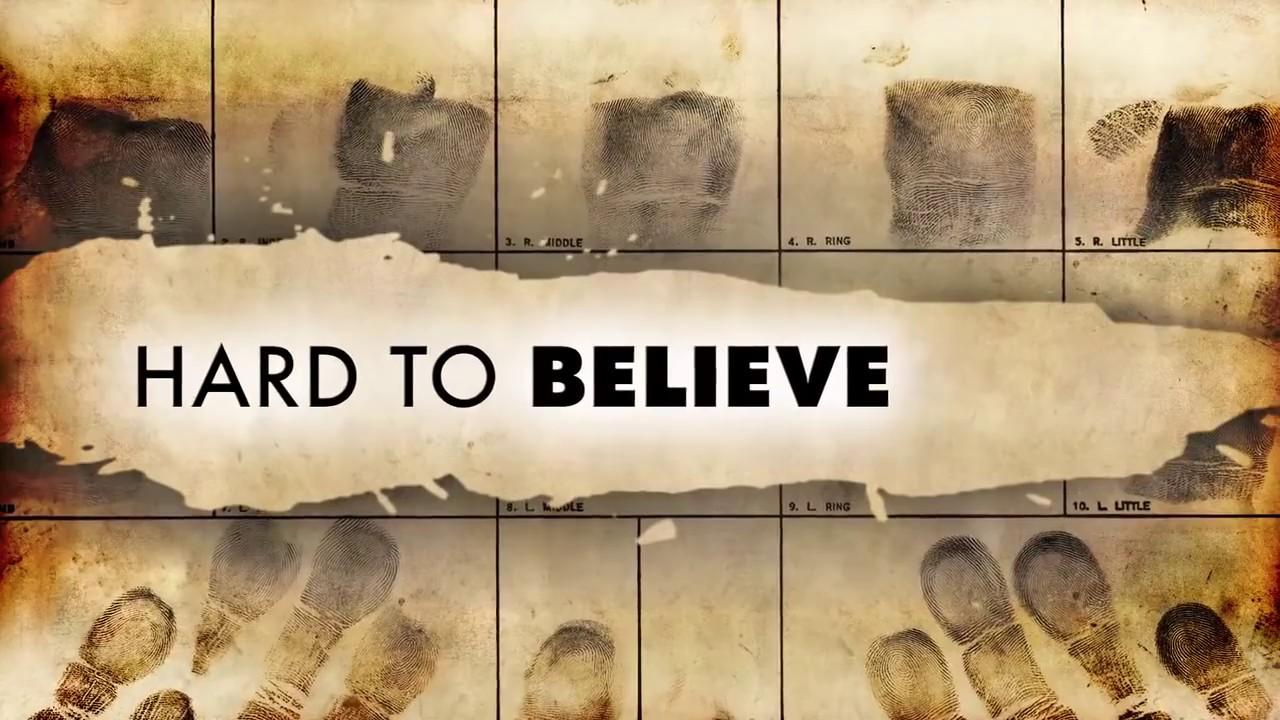 Hard to Believe Trailer