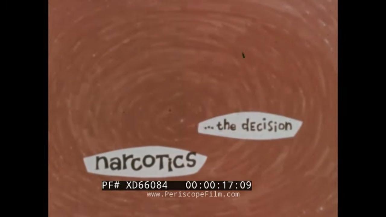 Narcotics: The Decision Trailer