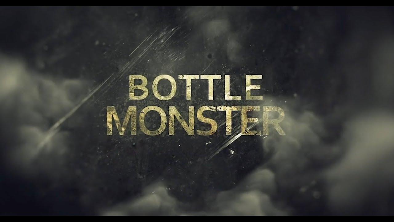 Bottle Monster Trailer