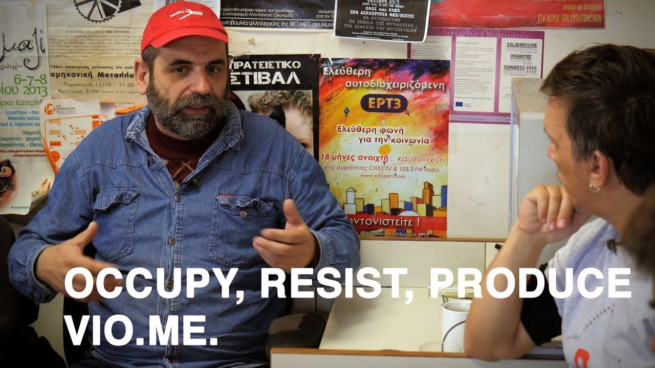 Occupy, Resist, Produce – Vio.Me. Trailer