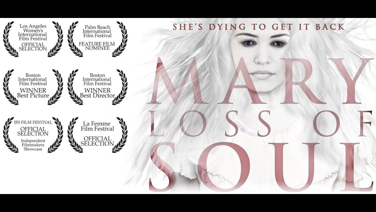 Mary Loss of Soul Trailer