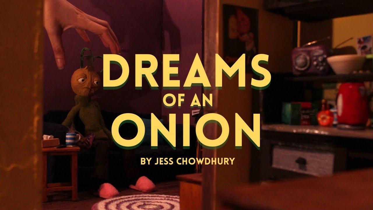 Dreams of an Onion Trailer