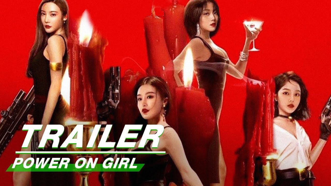 Power on Girl Trailer