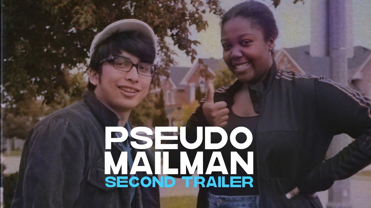 Pseudo Mailman Trailer