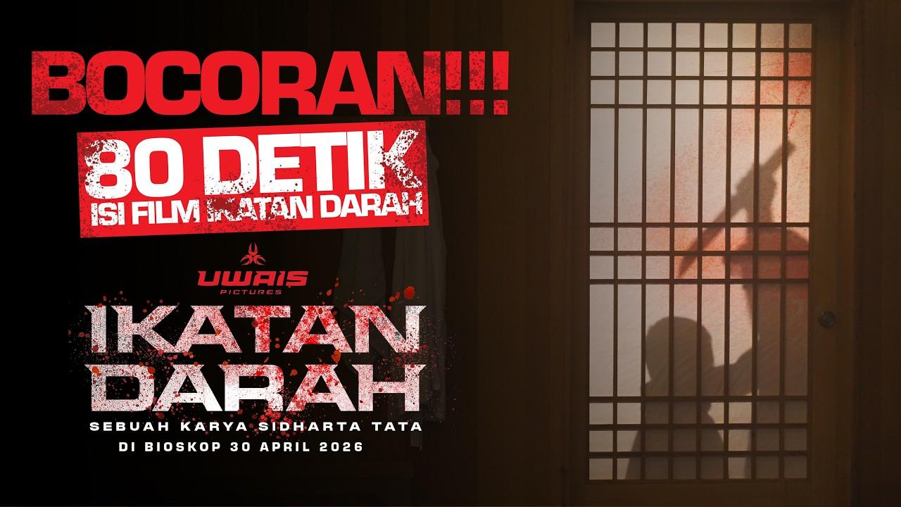 Ikatan Darah Trailer