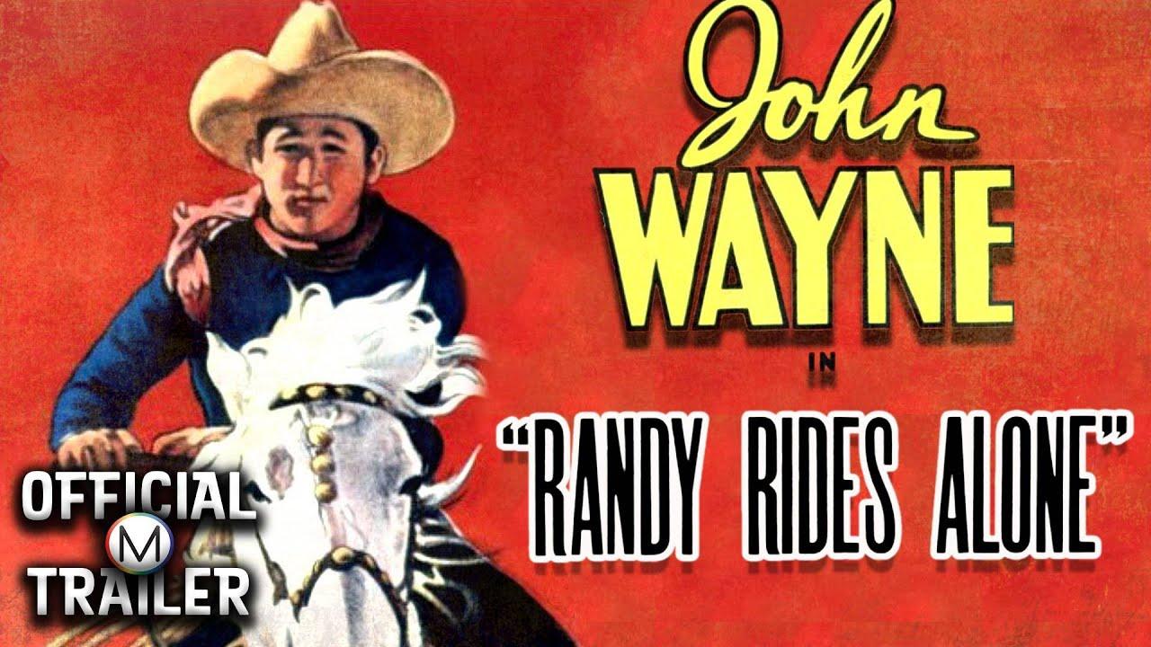 Randy Rides Alone Trailer