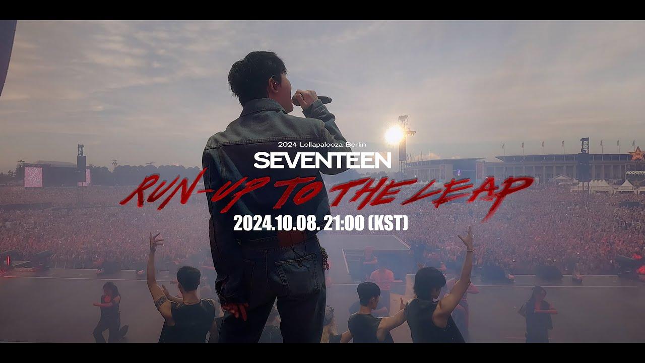 SEVENTEEN: Run-Up to the Leap Trailer
