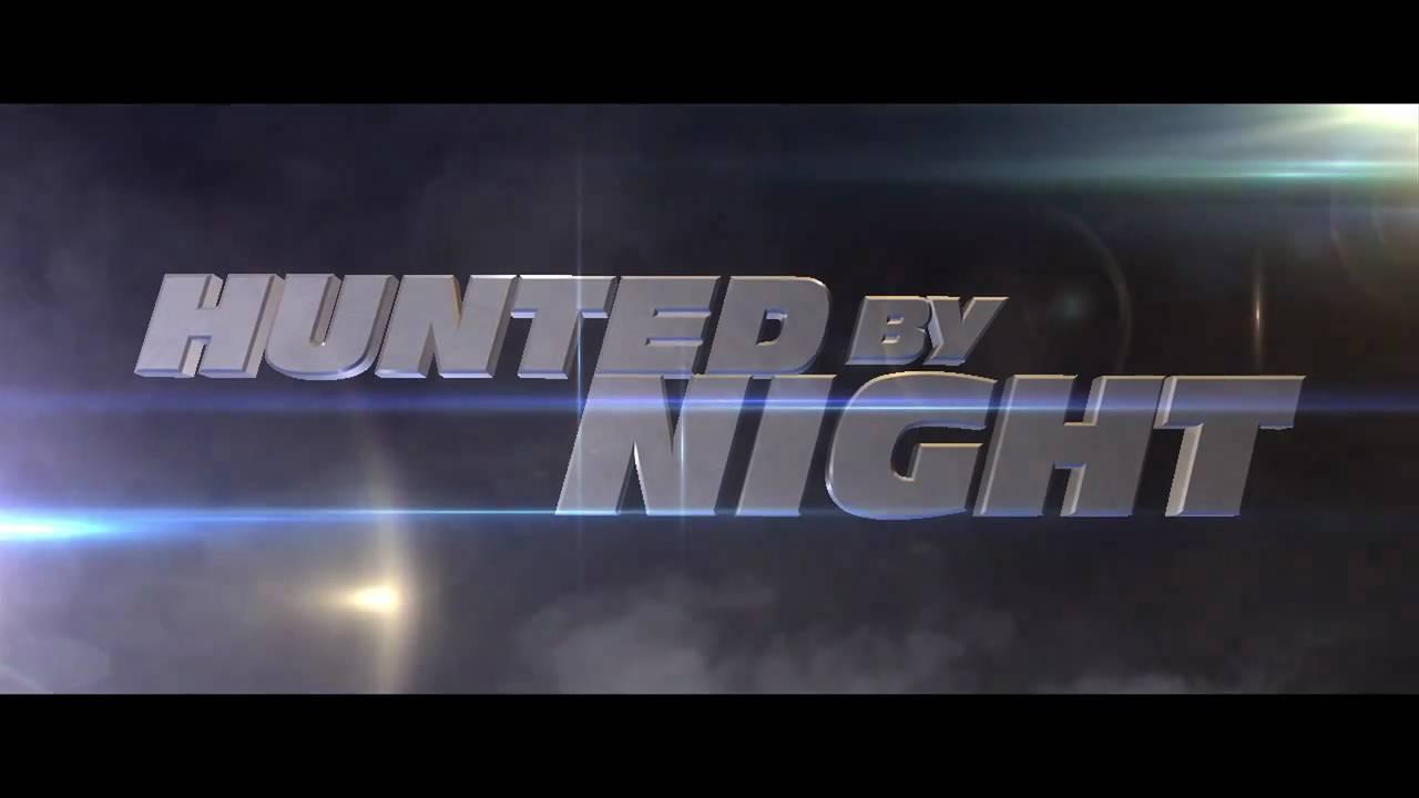 Hunted by Night Trailer