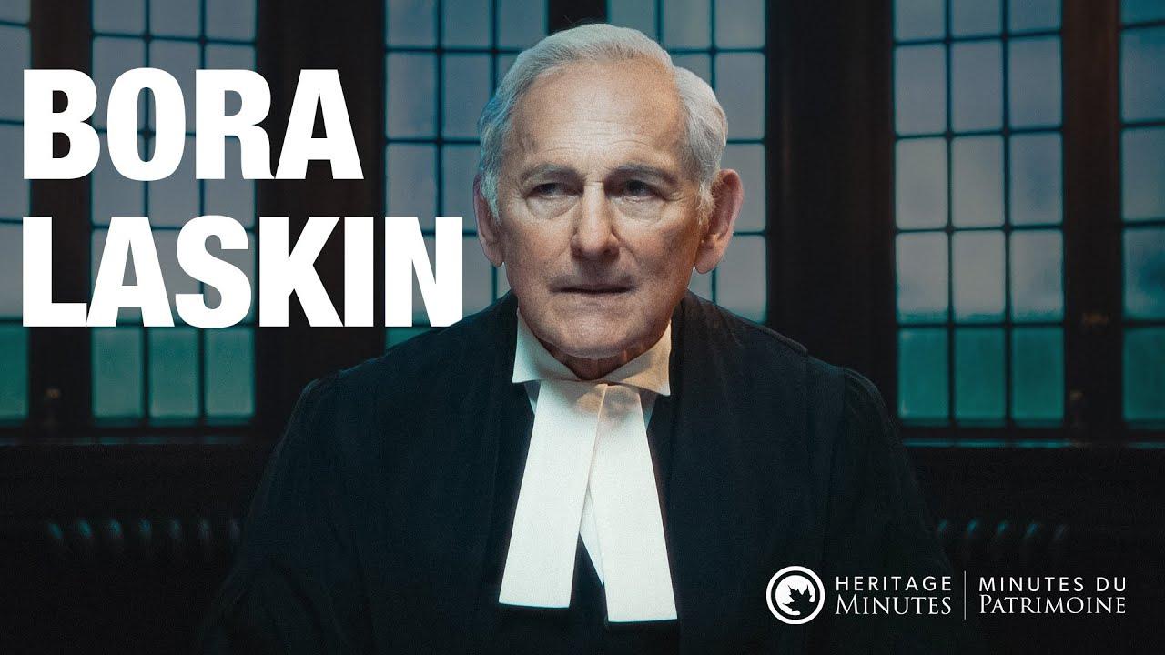 Heritage Minutes: Bora Laskin Trailer